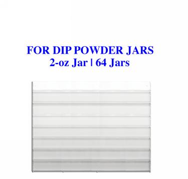 Dip Powder Wall Rack - Acrylic Display - 2oz (64 Jars) Queen Nails & Beauty Supplies