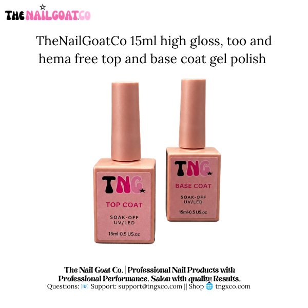 15ml HEMA/TPO-Free High Gloss Top & Base Coat Gel | thenailgoatco TheNailGoat.Co