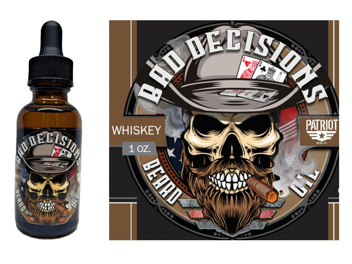 Bad Decisions 1oz Natural Beard Oil Whiskey Patriot And Company
